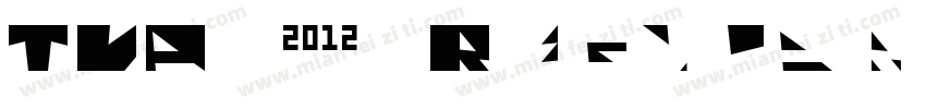 TVA 2012 Regular字体转换
